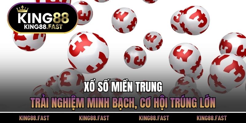 Xổ số Miền Trung